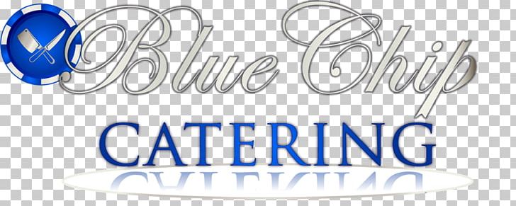 Blue Chip Catering Kitchen Business Meal PNG, Clipart, Area, Banner, Blue, Body Jewelry, Brand Free PNG Download