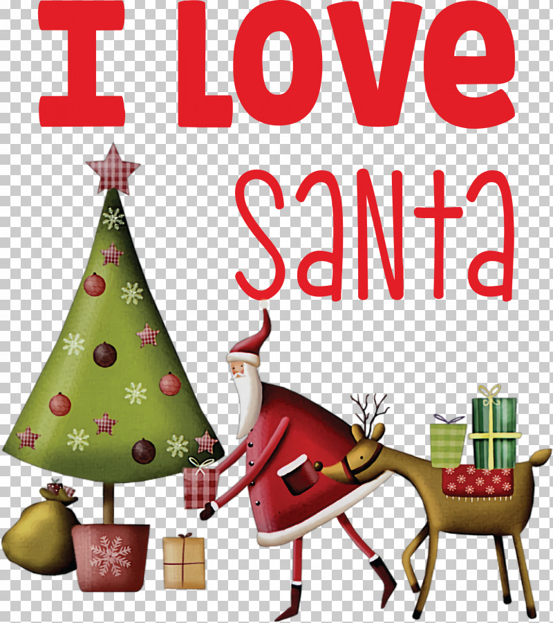 I Love Santa Santa Christmas PNG, Clipart, Christmas, Christmas Day, Christmas Decoration, Christmas Ornament, Christmas Ornament Gift Free PNG Download