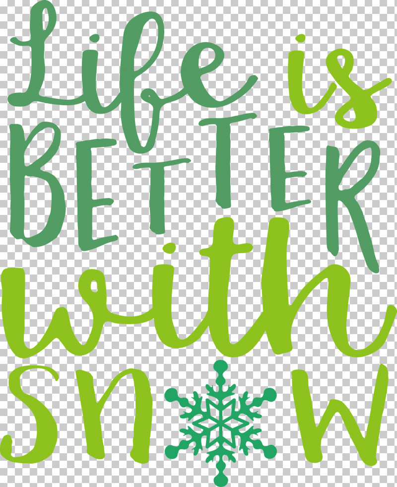 Snow Life Is Better With Snow PNG, Clipart, Behavior, Leaf, Life Is Better With Snow, Logo, M Free PNG Download