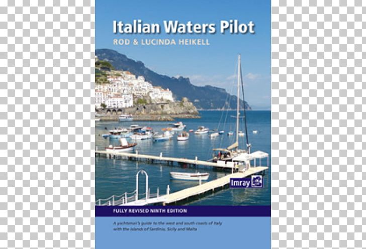 Italian Waters Pilot: A Yachtsman's Guide To The West And South Coasts Of Italy With The Islands Of Sardinia PNG, Clipart,  Free PNG Download