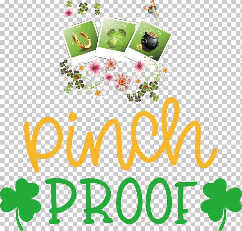 Pinch Proof St Patricks Day Saint Patrick PNG, Clipart, Floral Design, Leaf, Logo, M, Meter Free PNG Download