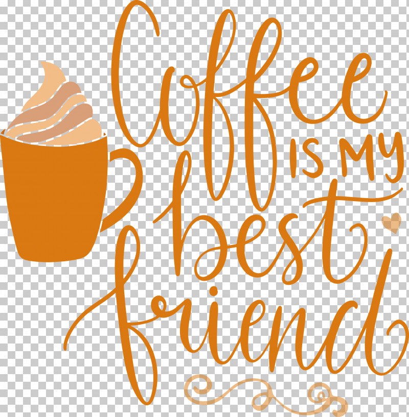 Coffee Best Friend PNG, Clipart, Best Friend, Coffee, Coffee Cup, Cup, Kitchen Free PNG Download