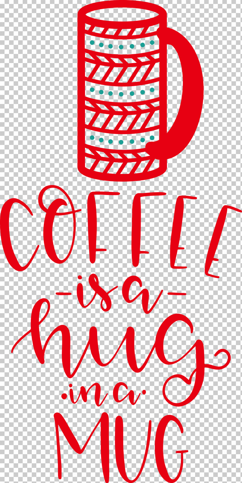 Coffee Is A Hug In A Mug Coffee PNG, Clipart, Cafe, Caffeine, Coffee, Coffee Cup, Espresso Free PNG Download