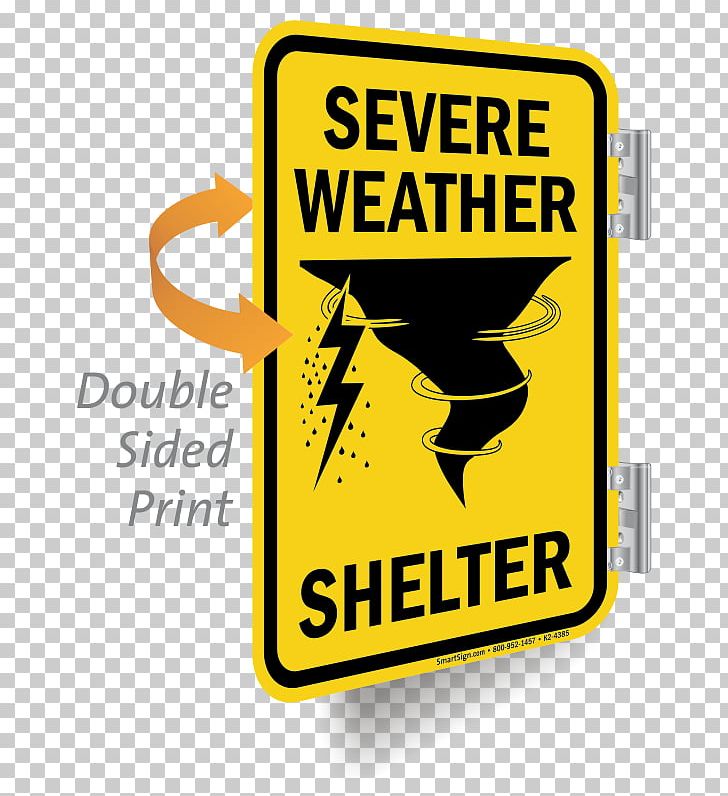 Severe Weather Sign Weather Forecasting Aluminium PNG, Clipart, Aluminium, Area, Atmosphere Of Earth, Brand, Label Free PNG Download