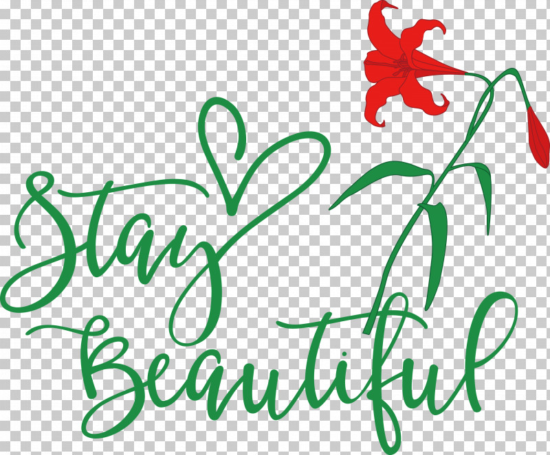 Stay Beautiful Fashion PNG, Clipart, Fashion, Floral Design, Flower, Leaf, Line Free PNG Download