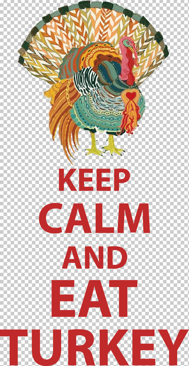 Eat Turkey Keep Calm Thanksgiving PNG, Clipart, Birthday, Birthday Card, Clothing, Greeting Card, Invitation Free PNG Download