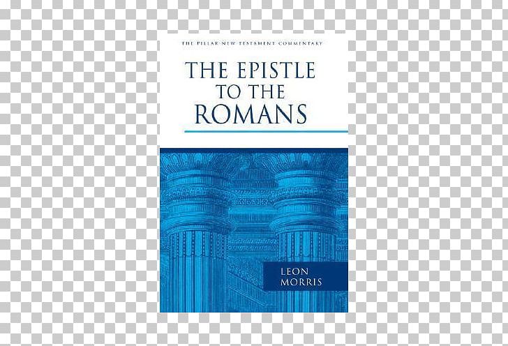 Epistle To The Romans The Letters To The Thessalonians Book Gospel Of Mark PNG, Clipart, 500 X, Aqua, Blue, Book, Brand Free PNG Download