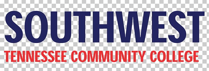 Southwest Tennessee Community College Roane State Community College Dyersburg State Community College John Wood Community College PNG, Clipart, Academic Degree, Area, Banner, Brand, College Free PNG Download