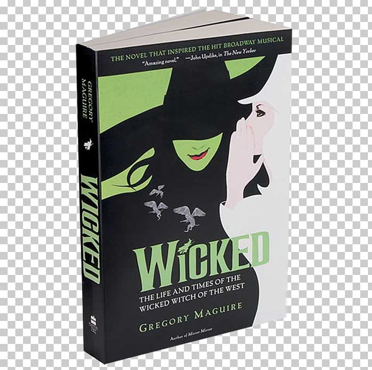 Wicked Witch Of The West The Wonderful Wizard Of Oz A Lion Among Men Dorothy Gale PNG, Clipart, Book, Brand, Cowardly Lion, Dorothy Gale, Green Free PNG Download