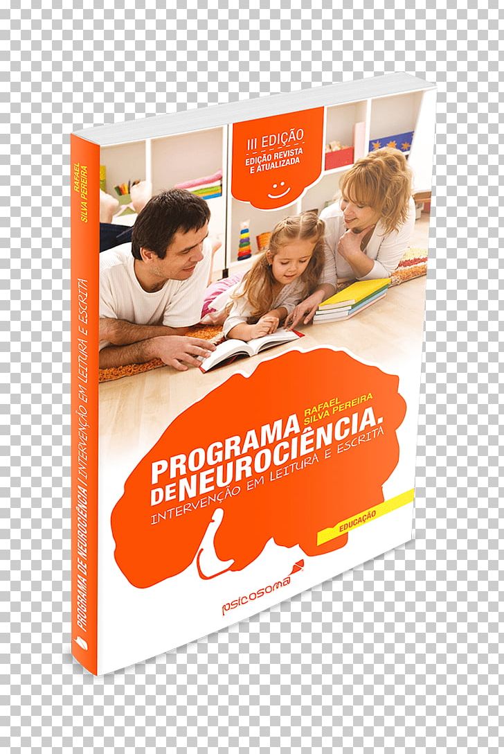 PROGRAMA DE NEUROCIENCIA: INTERVENÇAO EM LEITURA E ESCRITA Learning Reading Book Education PNG, Clipart, Advertising, Book, Education, Game, Learning Free PNG Download