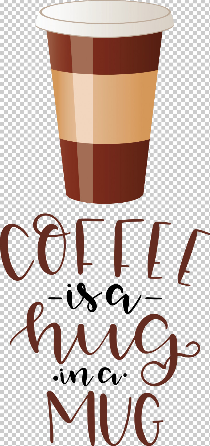 Coffee Coffee Is A Hug In A Mug Coffee Quote PNG, Clipart, Coffee, Coffee Cup, Coffee Quote, Cup, Drinkware Free PNG Download