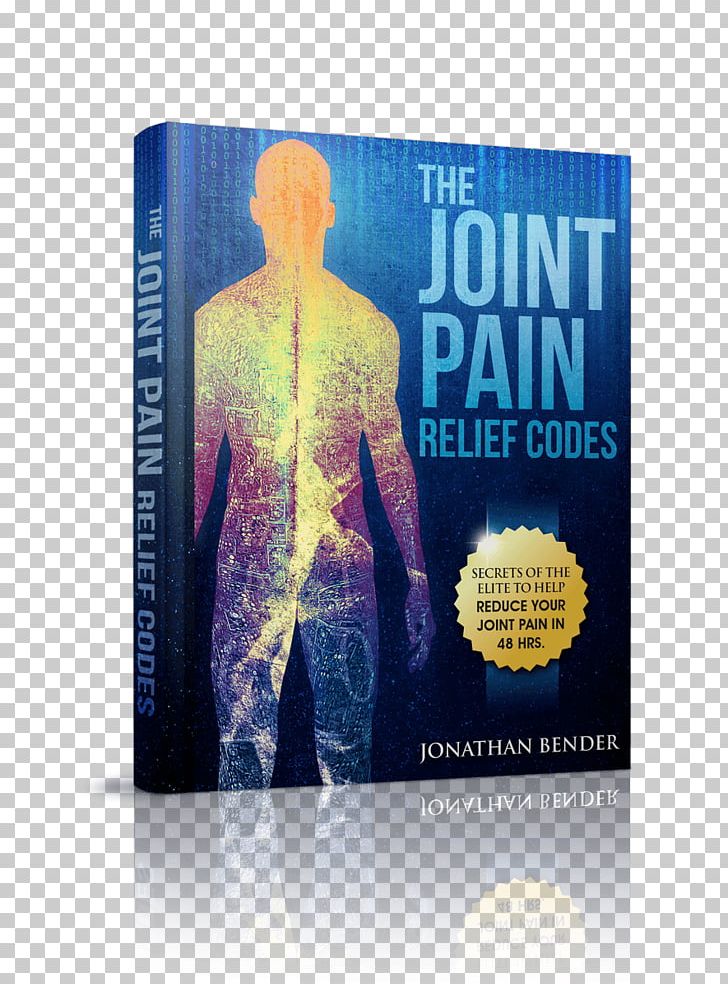 Joint Pain Back Pain Pain Management Neck Pain PNG, Clipart, Advertising, Analgesic, Back Pain, Book, Chronic Pain Free PNG Download