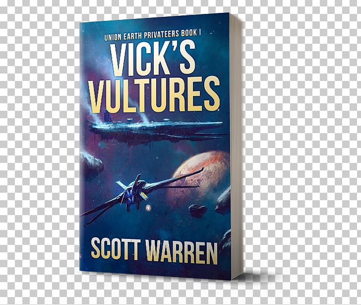 Vick's Vultures To Fall Among Vultures Amazon.com Earth Strike: Star Carrier: Book One Refusing Excalibur PNG, Clipart,  Free PNG Download