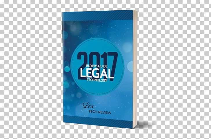 Legal Technology Technology Education Law Firm PNG, Clipart, Brand, Buyer, Law, Law Firm, Law Practice Management Free PNG Download