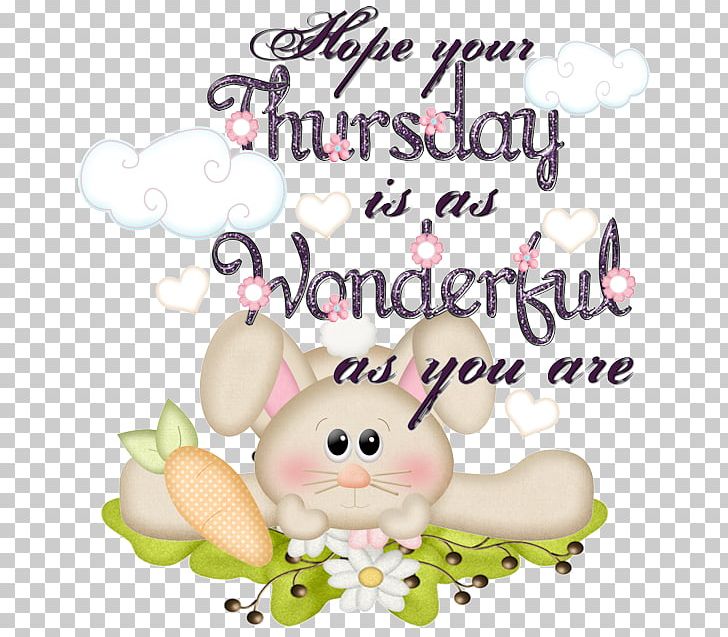 Greeting Morning Thursday Rabbit PNG, Clipart, Easter, Easter Bunny, Flower, Flowering Plant, Friendship Free PNG Download