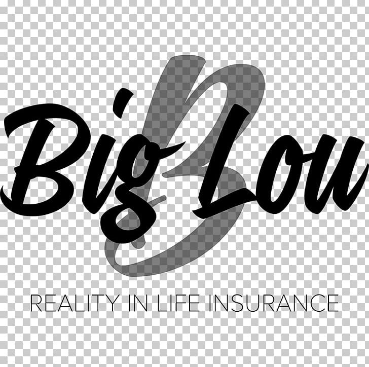Term Life Insurance Big Lou Insurance PNG, Clipart, Black And White, Brand, Claims Adjuster, Graphic Design, Insurance Free PNG Download
