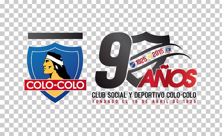 Colo-Colo 2018 Copa Libertadores Santiago Wanderers Cerro Porteño Chile PNG, Clipart, 2018 Copa Libertadores, Advertising, Anos, Banner, Brand Free PNG Download