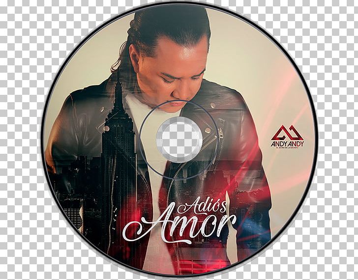 Andy Andy Adios Amor Bachata Musician PNG, Clipart, Album Cover, Bachata, Download, Dvd, Mp3 Free PNG Download