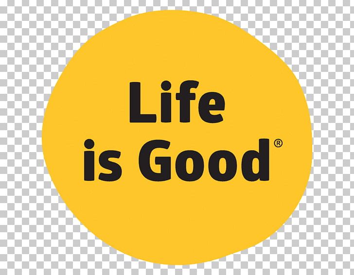 Life Is Good Newport Life Is Good Company Life Is Good PNG, Clipart,  Free PNG Download
