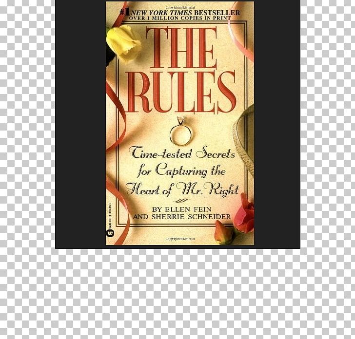 The Rules(TM) II: More Rules To Live And Love By Not Your Mother's Rules: The New Secrets For Dating Author PNG, Clipart,  Free PNG Download