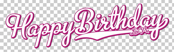 Birthday PNG, Clipart, Art, Birthday, Brand, Calligraphy, Deviantart Free PNG Download