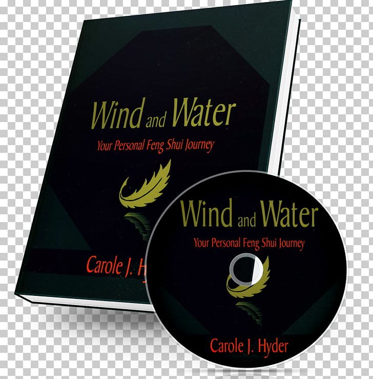 Living Feng Shui: Personal Stories Conversations With Your Home: Guidance And Inspiration Beyond Feng Shui Wind And Water: Your Personal Feng Shui Journey Book PNG, Clipart, Book, Brand, Dvd, Feng Shui, Hyder Consulting Free PNG Download