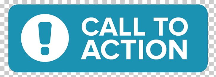 Call To Action Organization Marketing Business Sales PNG, Clipart, Action Item, Area, Art, Art Exhibition, Author Free PNG Download