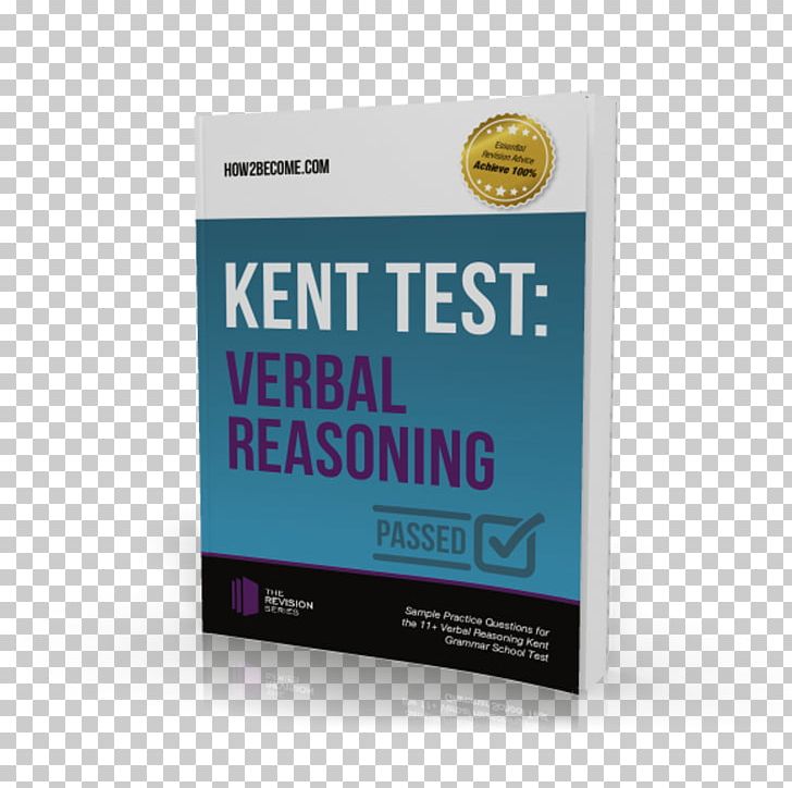 Kent Non-Verbal Reasoning Test Eleven-plus PNG, Clipart, Brand, Education, Educational Assessment, Elevenplus, Kent Free PNG Download