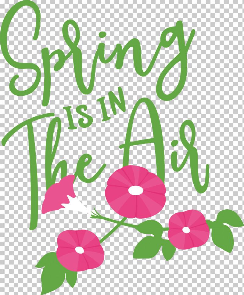 Spring Spring Is In The Air PNG, Clipart, Cut Flowers, Floral Design, Flower, Green, Leaf Free PNG Download