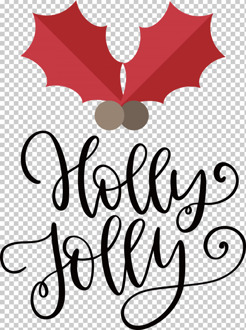 Holly Jolly Christmas PNG, Clipart, Black And White M, Christmas, Flower, Holly Jolly, Leaf Free PNG Download