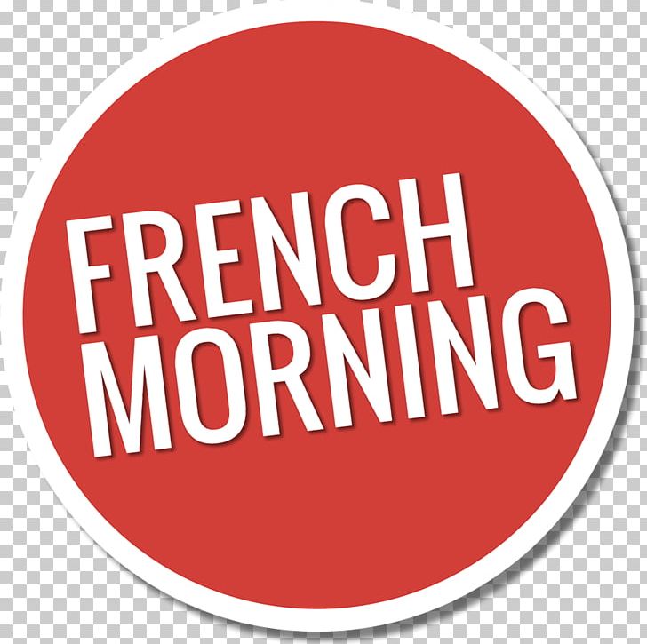 France French Morning Los Angeles French People PNG, Clipart, Area, Brand, Cub Foods Brooklyn Park North, France, French Free PNG Download