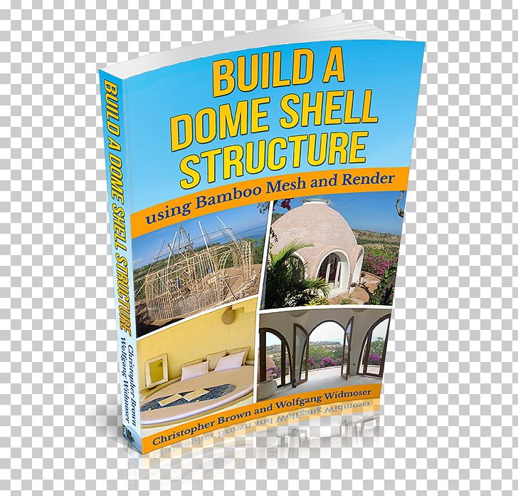 Geodesic Dome Thin-shell Structure Building Concrete Shell PNG, Clipart, Advertising, Bamboo, Book, Building, Concrete Free PNG Download