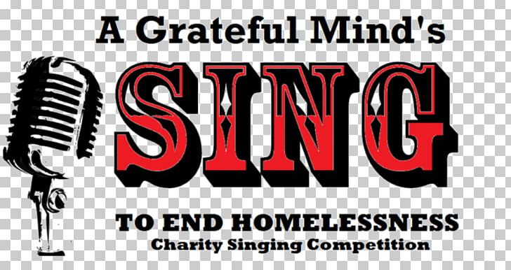 Singing Competition A Grateful Mind International Human Voice Sing To End Homelessness PNG, Clipart, Advertising, Artist, Audio, Audition, Banner Free PNG Download