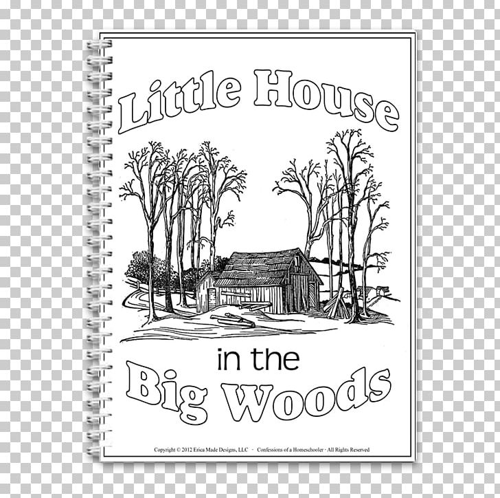 Little House In The Big Woods Little House Coloring Book Little Town On The Prairie Little House On The Prairie PNG, Clipart, American Pioneer, Black And White, Book, Brand, Child Free PNG Download