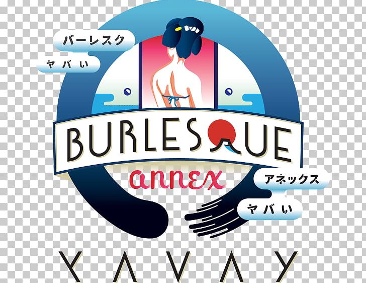 Burlesque Annex YAVAY Burlesque Tokyo Logo バーレスク 大阪｜大阪 梅田 ショーパブ サプライズ 二次会 PNG, Clipart, Area, Brand, Burlesque, Graphic Design, Ina Free PNG Download