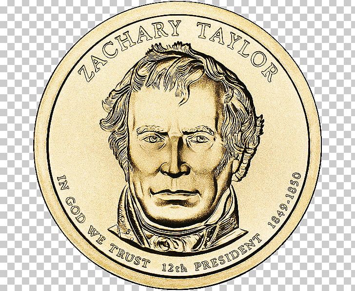 Zachary Taylor President Of The United States Presidential $1 Coin Program Dollar Coin PNG, Clipart, Army Officer, Cash, Coin, Currency, Dollar Coin Free PNG Download