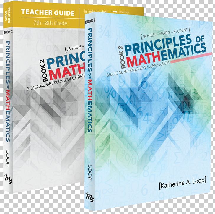 The Principles Of Mathematics Principles Of Mathematics Book 1 (Student) Principles Of Mathematics : Book 2 PNG, Clipart, Algebra, Bible, Book, Brand, Mathematics Free PNG Download
