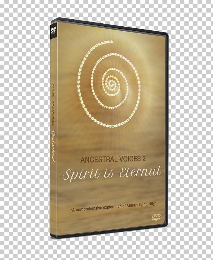 Ancestral Voices: Spirit Is Eternal Book Font PNG, Clipart, Book, Cover Dvd, Objects, Spiral, Text Free PNG Download