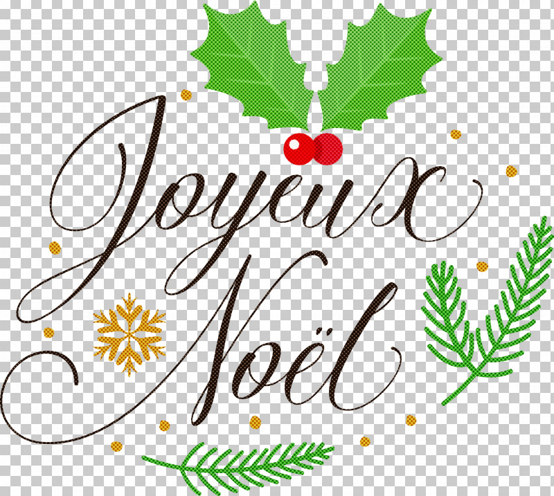 Joyeux Noel Noel Christmas PNG, Clipart, Christmas, Christmas Day, Holiday, Joyeux Noel, Joyeux Noel Et Bonne Annee Free PNG Download