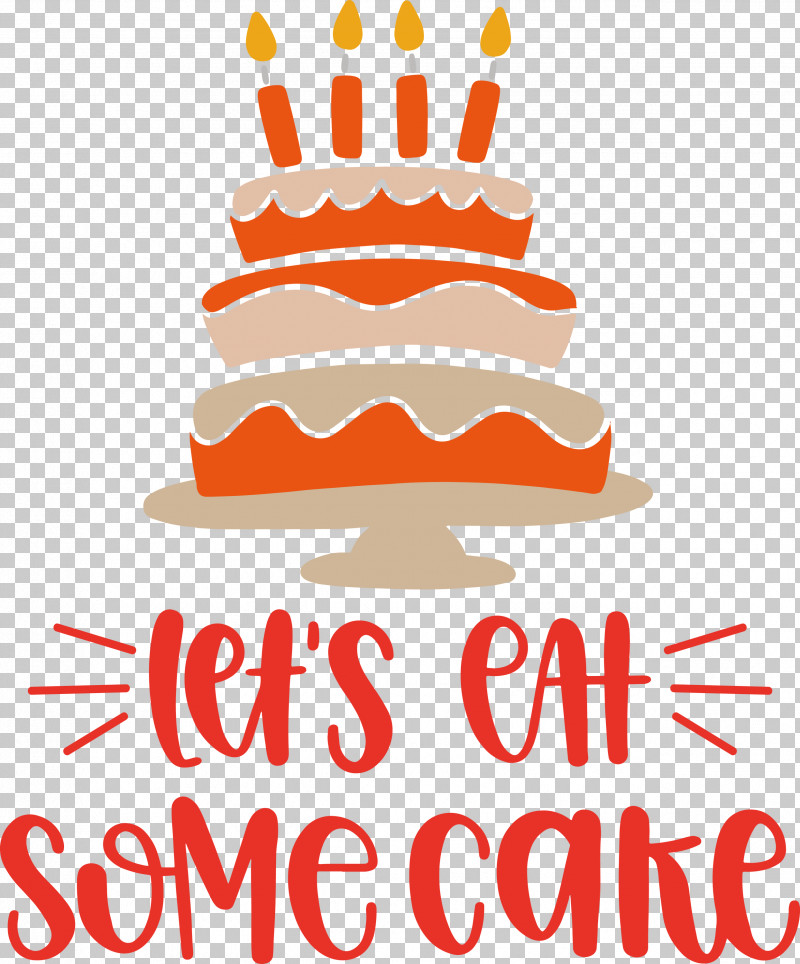 Birthday Lets Eat Some Cake Cake PNG, Clipart, Baked Goods, Baking, Birthday, Birthday Cake, Cake Free PNG Download