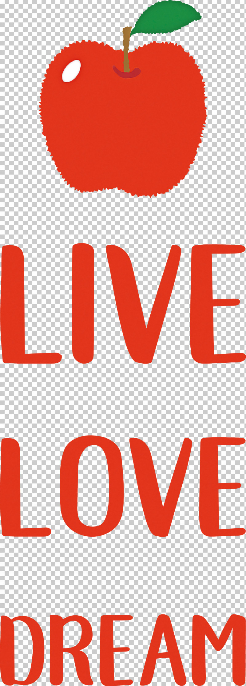 Live Love Dream PNG, Clipart, Apple, Dream, Fruit, Geometry, Line Free PNG Download