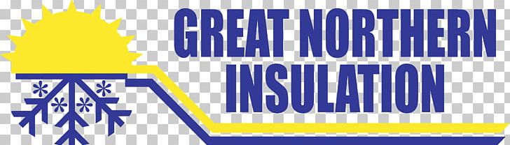 Building Insulation Great Northern Insulation Architectural Engineering Industry PNG, Clipart, Arch, Area, Banner, Blue, Brand Free PNG Download