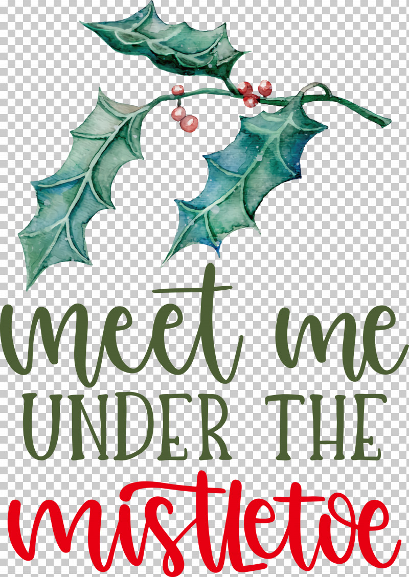 Meet Me Under The Mistletoe Mistletoe PNG, Clipart, Branching, Christmas Day, Christmas Ornament, Christmas Ornament M, Christmas Tree Free PNG Download
