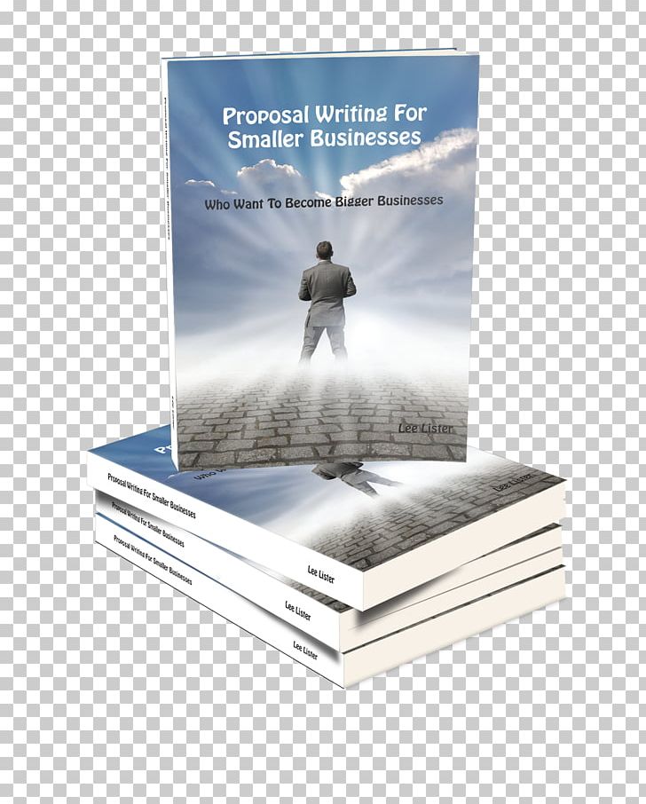 Proposal Writing For Smaller Businesses Paper Book Product Research Proposal PNG, Clipart, Academic Writing, Advertising, Book, Business, Business Handbook Free PNG Download