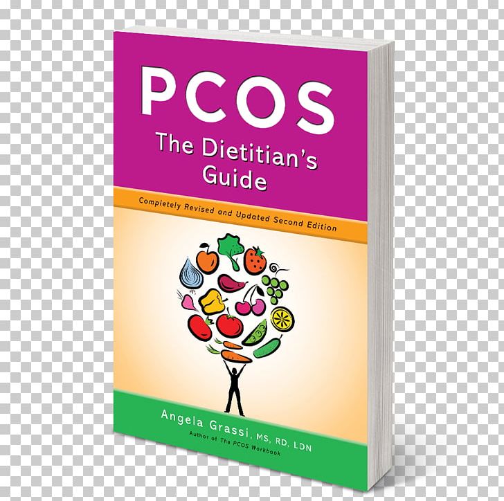 Pcos: The Dietitian's Guide The Pcos Workbook: Your Guide To Complete Physical And Emotional Health Polycystic Ovary Syndrome Inositol PNG, Clipart,  Free PNG Download