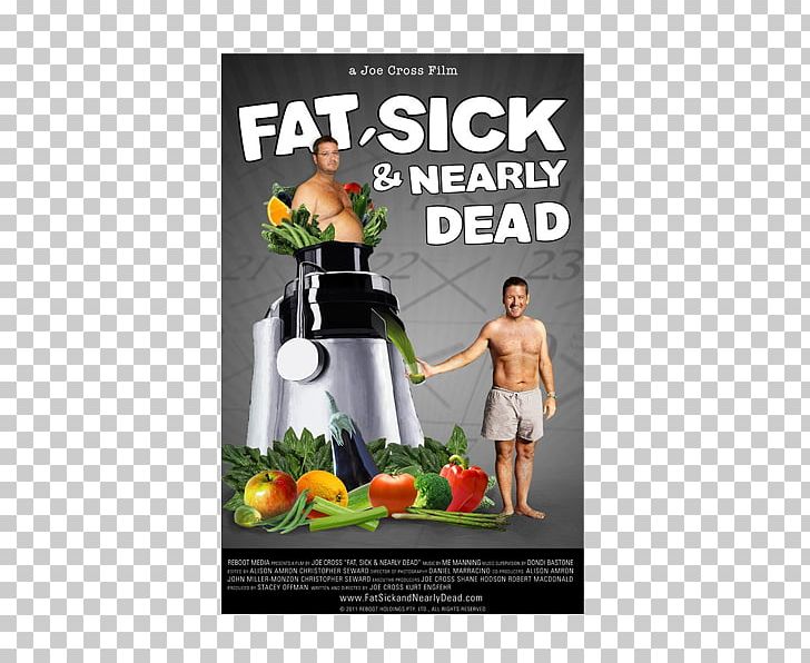 Fat PNG, Clipart, Advertising, Documentary Film, Fat Sick And Nearly Dead, Film, Film Director Free PNG Download