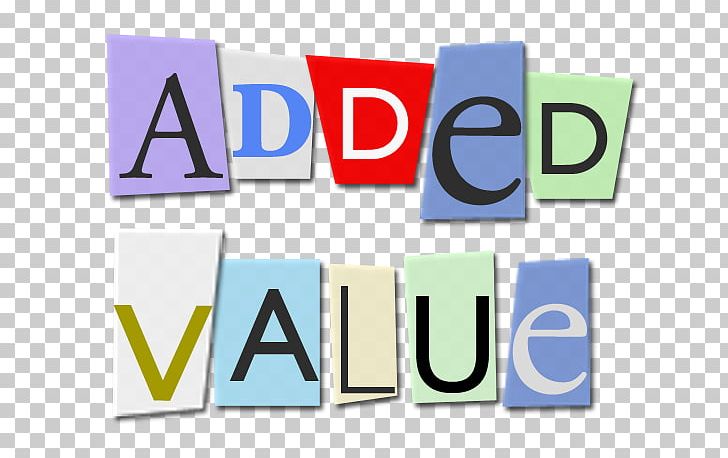 Logo Value Added Brand Added Value PNG, Clipart, Added Value, Banner, Brand, Economics, Economy Free PNG Download
