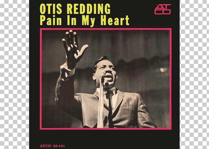 Pain In My Heart Phonograph Record LP Record Otis Blue: Otis Redding Sings Soul Album PNG, Clipart,  Free PNG Download