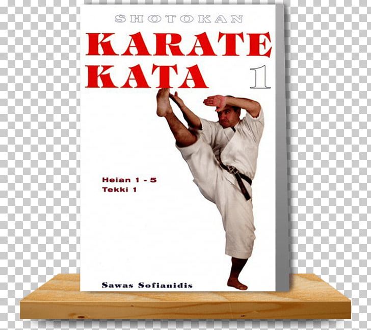 Shotokan Karate Kata: Heian 1-5/Tekki 1 Goju Ryu ; Karate Kata: Saifa A Seienchin PNG, Clipart, Advertising, Joint, Karate, Karate Kata, Kata Free PNG Download
