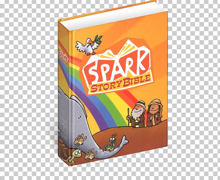 The Spark Story Bible: Spark A Journey Through God's Word The Story Bible God's Word Translation Bible Story PNG, Clipart,  Free PNG Download
